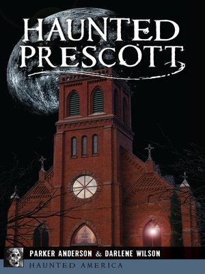 Haunted Prescott - ebook